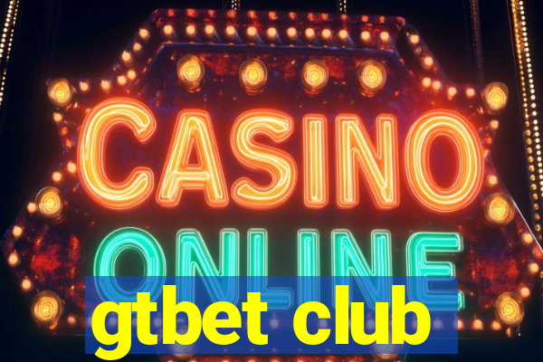 gtbet club